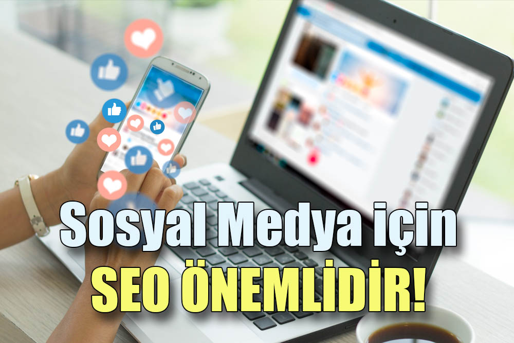 Sosyal Medya Reklamlar ve SEO